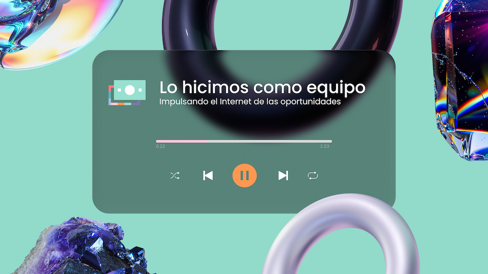Gráfico al estilo de reproductor de música que muestra “Lo logramos como equipo” como título de la pista e “Impulsar la Internet de las oportunidades” como artista.
